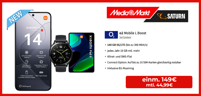  Eff. fast kostenlos! Xiaomi 14 5G + Xiaomi Pad 6 + Xiaomi Watch2 o2 Mobile Boost L 140 GB 5G/LTE für 44,99€/Monat