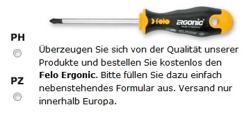 Kostenloser Schraubendreher (FELO ergonic) im Austausch für die eigenen Daten