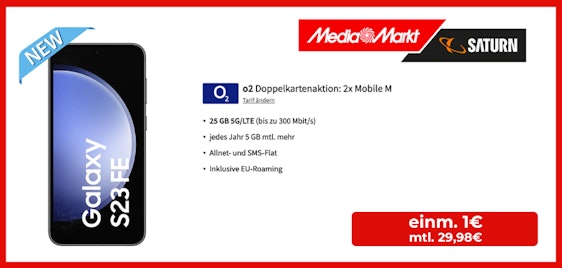 Samsung Galaxy S23 FE (128GB) für 149€ + 2x 25GB o2 Mobile M–Allnet Flat für 29,98€/Monat 📱💫 – o2 Doppelkartenaktion