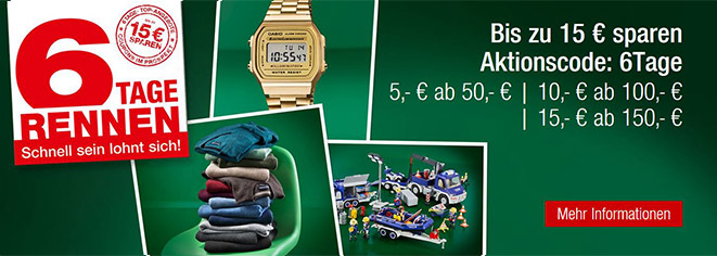 6-Tage-Rennen bei Galeria Kaufhof - bis zu 15€ Rabatt im Onlineshop und/oder lokal *UPDATE3*