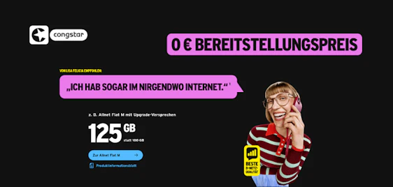 0€ Anschlusspreis + 10% dauerhaft auf Grundgebühr 📱 Congstar Allnet-Flats im Telekom-Netz | auch monatlich kündbar