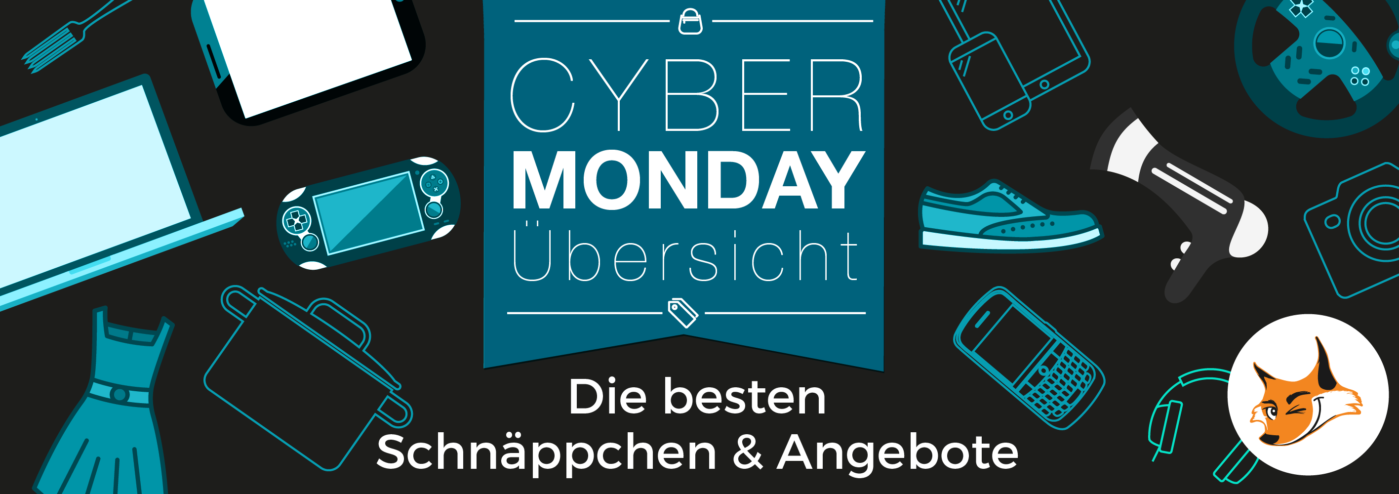 Cyber Monday 2016 | Die besten Aktionen in der Übersicht