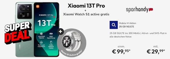 Rechnerisch gratis! 🤑 Xiaomi 13T Pro + Watch S1 mit 25 GB LTE o2 Allnet für 29,99€ mtl.
