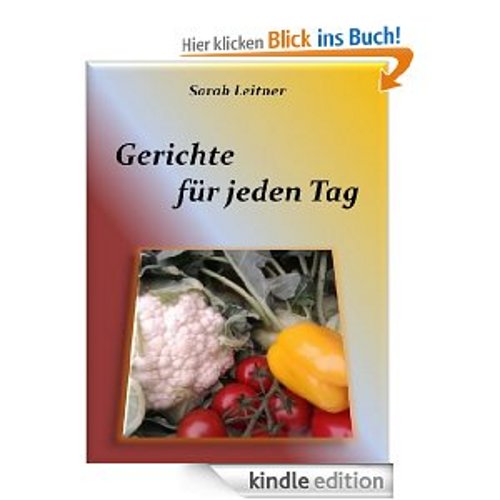 [KOSTENLOS]  Gerichte - für jeden Tag [Kindle Edition]