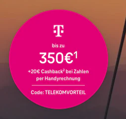 Nicht nur für Telekom Kunden: Stromtarif - 350€ Neukundenbonus plus Cashback 20€ für Zahlen über Handyrechnung