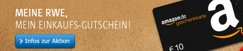 Tipp für alle RWE-Kunden - 10€ Amazon Gutschein für Registrierung bei mein RWE