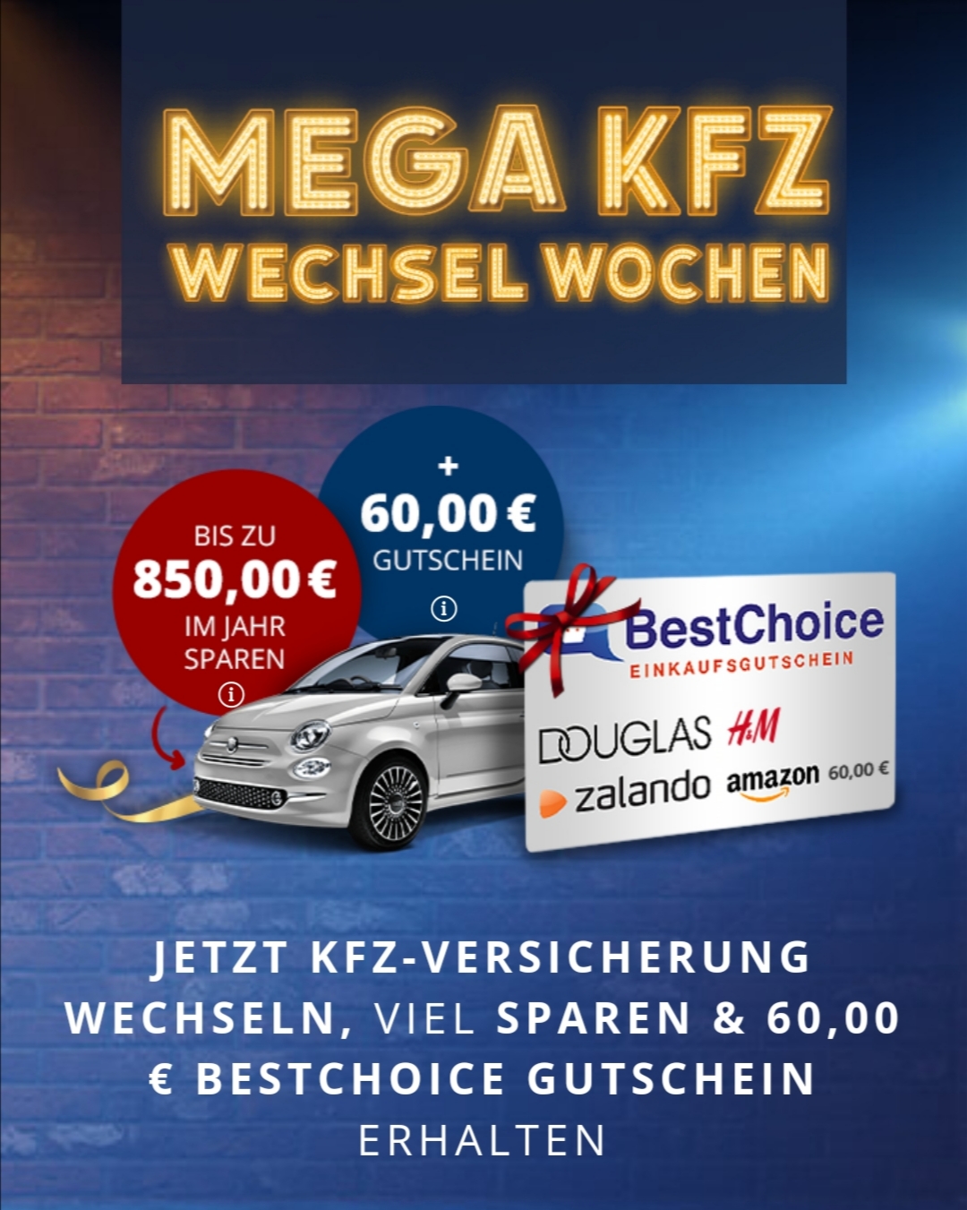 LAST-Minute 60€ Gutschein on TOP nach Wechsel der KFZ-Versicherung