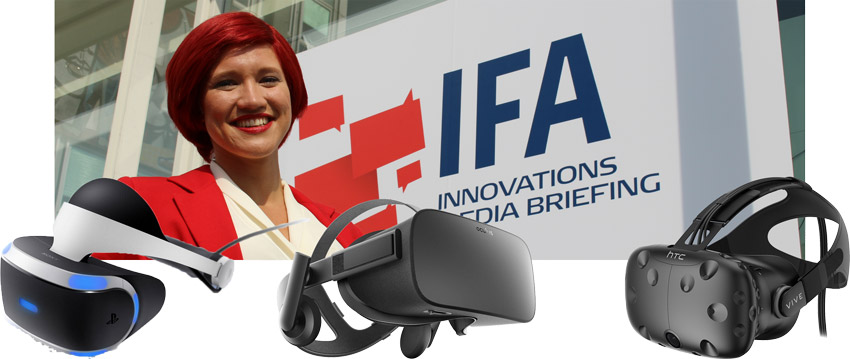IFA 2017 Trends VR – Playstation VR, HTC Vive &amp; Co.
