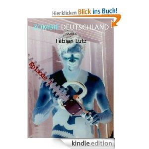 Gratis Ebook: Zombie Deutschland: Episode I - Ground Zero