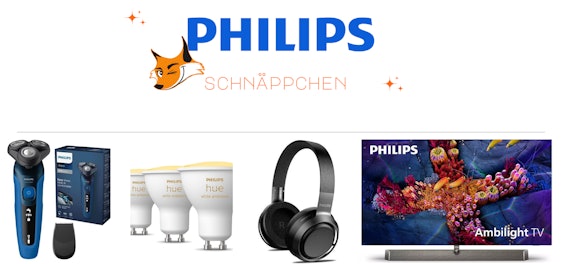 💡 Philips Markenangebote für TV, Audio & Haushalt 📺 Die 30 besten Philips-Schnäppchen