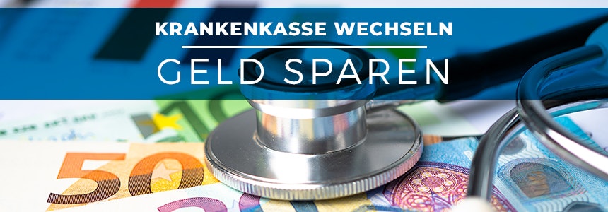 Krankenkasse wechseln