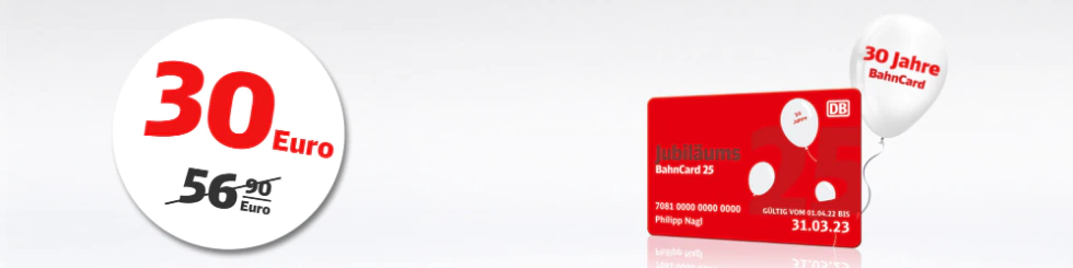 Nur noch kurze Zeit! Jubiläums BahnCard 25 (2. Klasse) für 30€ - 1. Klasse für 60€