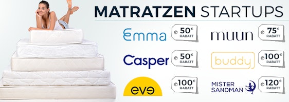 Gutscheine für Matratzen Startups: Emma, Muun, Casper & Co. - zwischen 50€ und 120€ Rabatt möglich