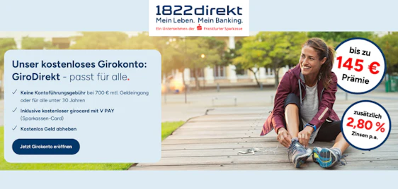 Bis zu 145€ Prämie + 2,80% p. a. Zinsen 💣 Kostenloses 1822GiroDirekt Gehaltskonto - gratis Girocard, Kreditkarte 1 Jahr für 0€