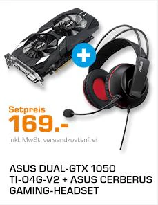 ASUS DUAL-GTX 1050 TI-O4G-V2 + ASUS Gaming Headset für 169€