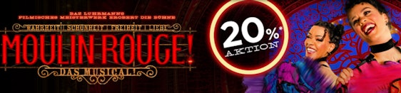 20% Rabatt auf "Moulin Rouge"-Konzerttickets in Köln – Termine vom 05.06. bis 30.08.2023