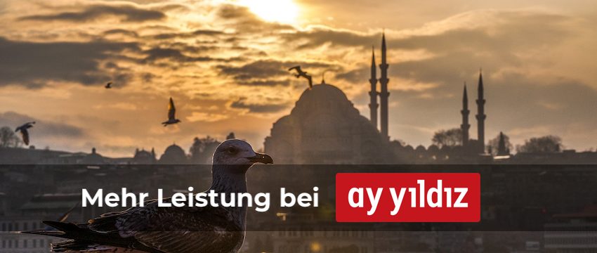 Ay Yildiz Tarifänderung und Sommeraktion – Ab sofort mehr Leistung fürs Geld