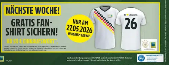 Gratis Fan Shirt zur Fussball WM für 50€ Einkauf am 27.05.2026 bei EDEKA