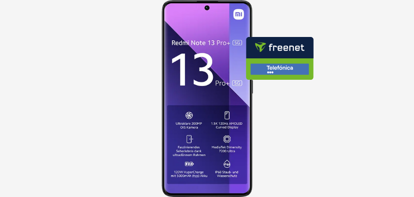 102€ Ersparnis! 🤑 Xiaomi Redmi Note 13 Pro+ 5G im 7GB LTE Telefonica-Tarif für nur 4,99€/Monat