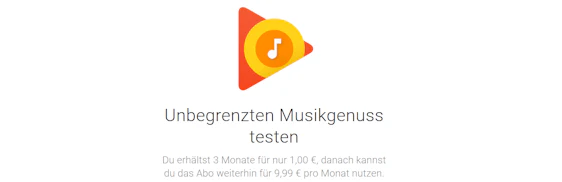 3 Monate Google Play Music für 1€