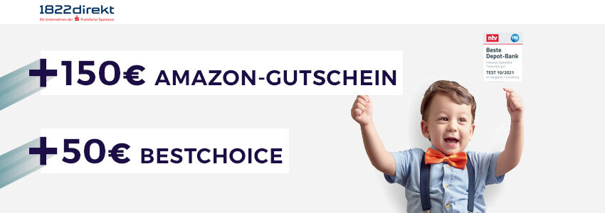 1822direkt Wertpapierdepot: mit bis zu 150€ Amazon-Gutschein + 50€ BestChoice-Gutschein und 3 Jahre kostenloser Depotführung 💵