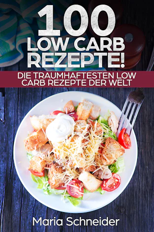Riesige Low Carb Rezeptsammlung EXTREM reduziert