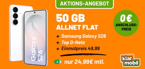 Effektiv nur 2,49€/Monat 💪 Samsung Galaxy S26 im 50GB D-Netz-Tarif