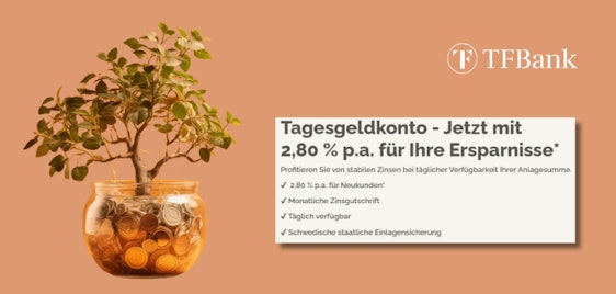 Gute Tagesgeld-Zinsen! 💸 2,80% p.a. für 4 Monate bei der TF Bank 🤩